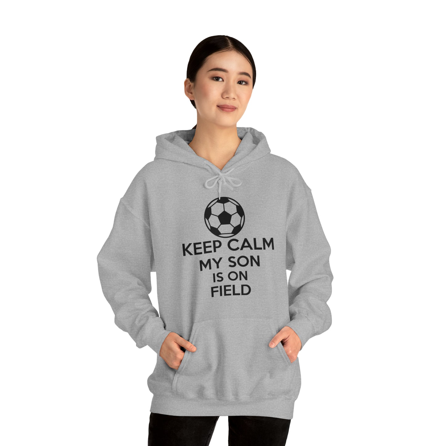 Keep calm my son is on the field Hoodie