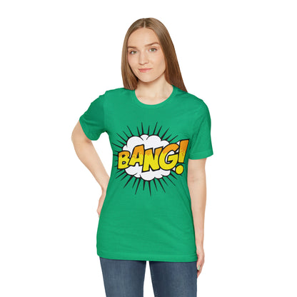 BANG! T-Shirt