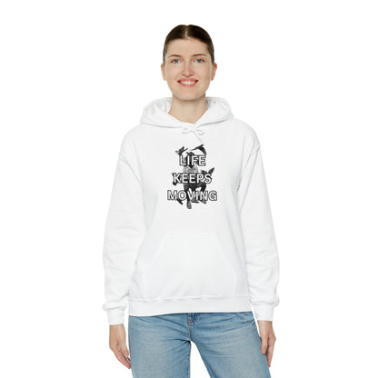 Life Keeps Moving Hoodie