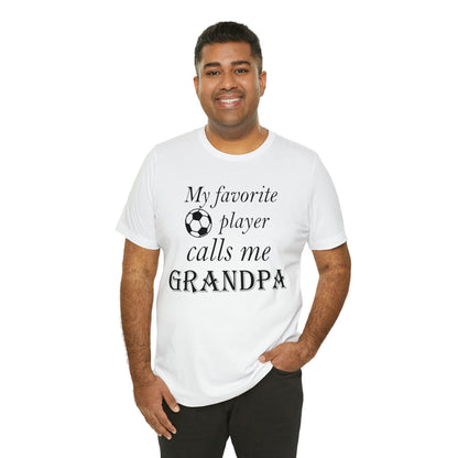 Grandpa Favorite Soccer Player T-Shirt