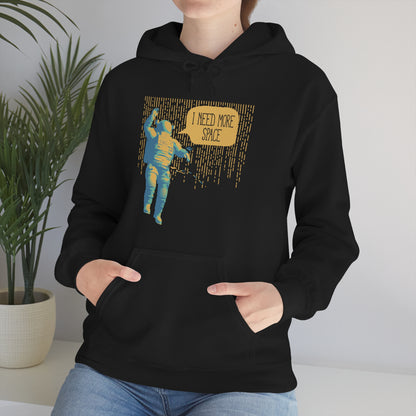 I need more_Space Hoodie