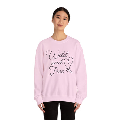 Wild and free Crewneck Sweatshirt