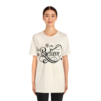 Believe T-Shirt