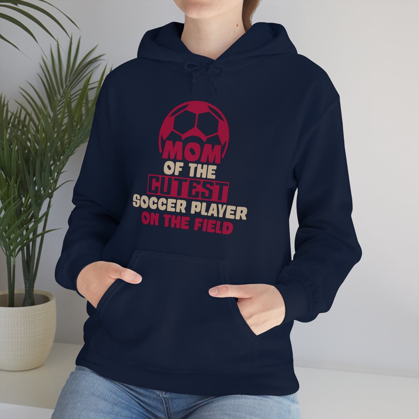 Mom of cutest soccer player Hoodie