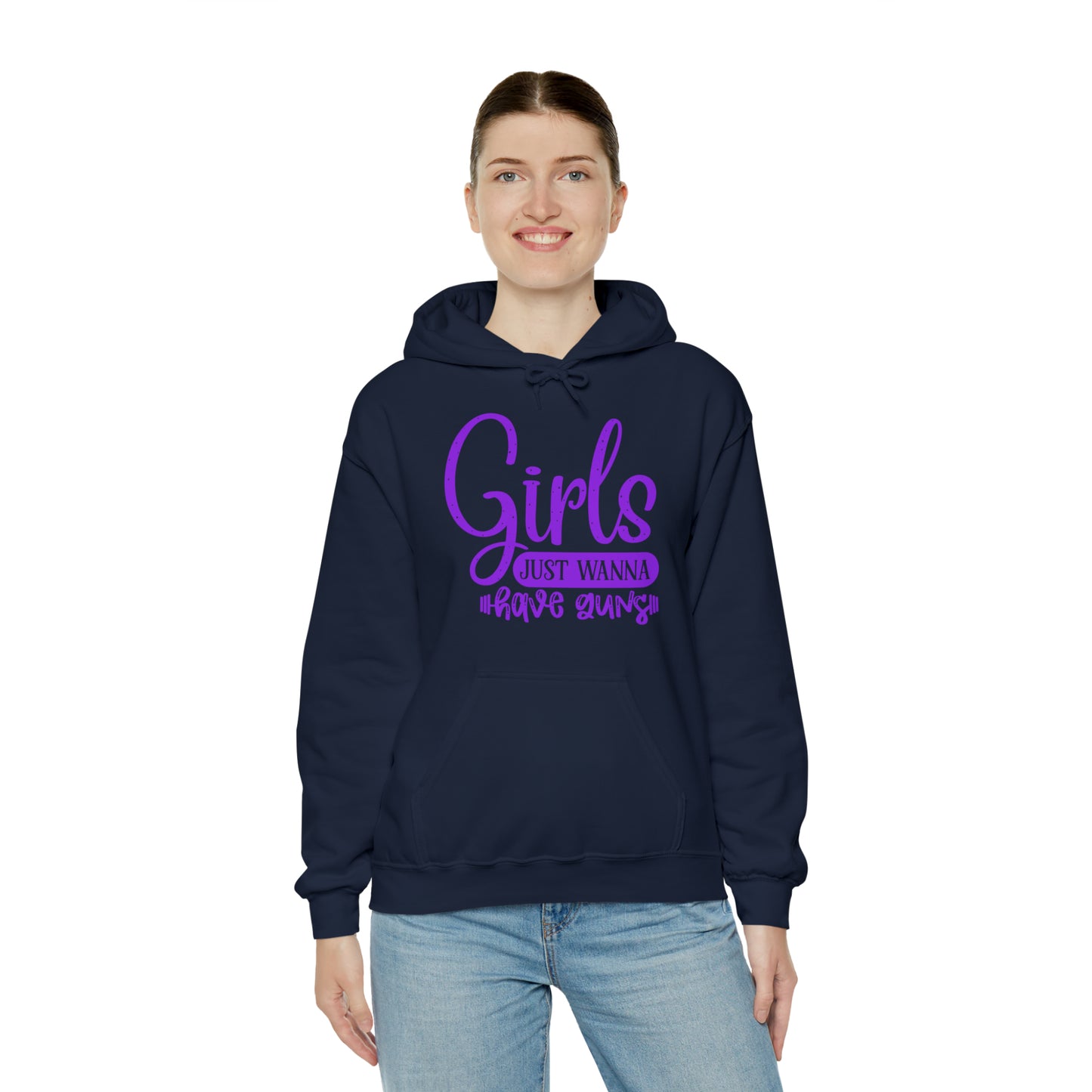 Girls Just Wanna Have Guns Hoodie