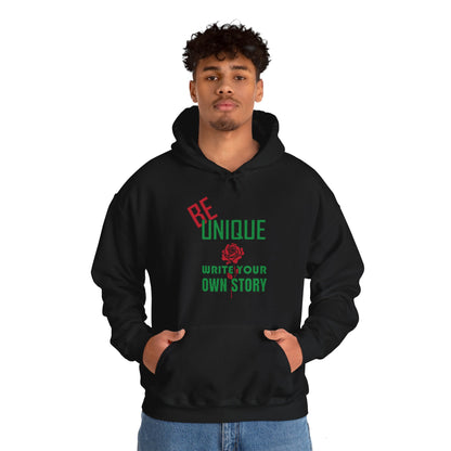 Be unique and write your story Hoodie