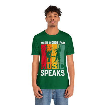 When words fail music speaks vintage T-Shirt