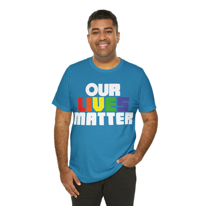 Our lives matter T-Shirt