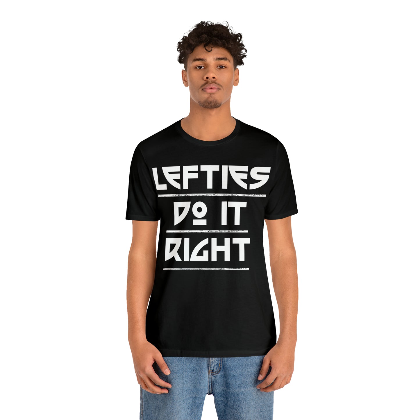 Lefties do-it Right T-Shirt