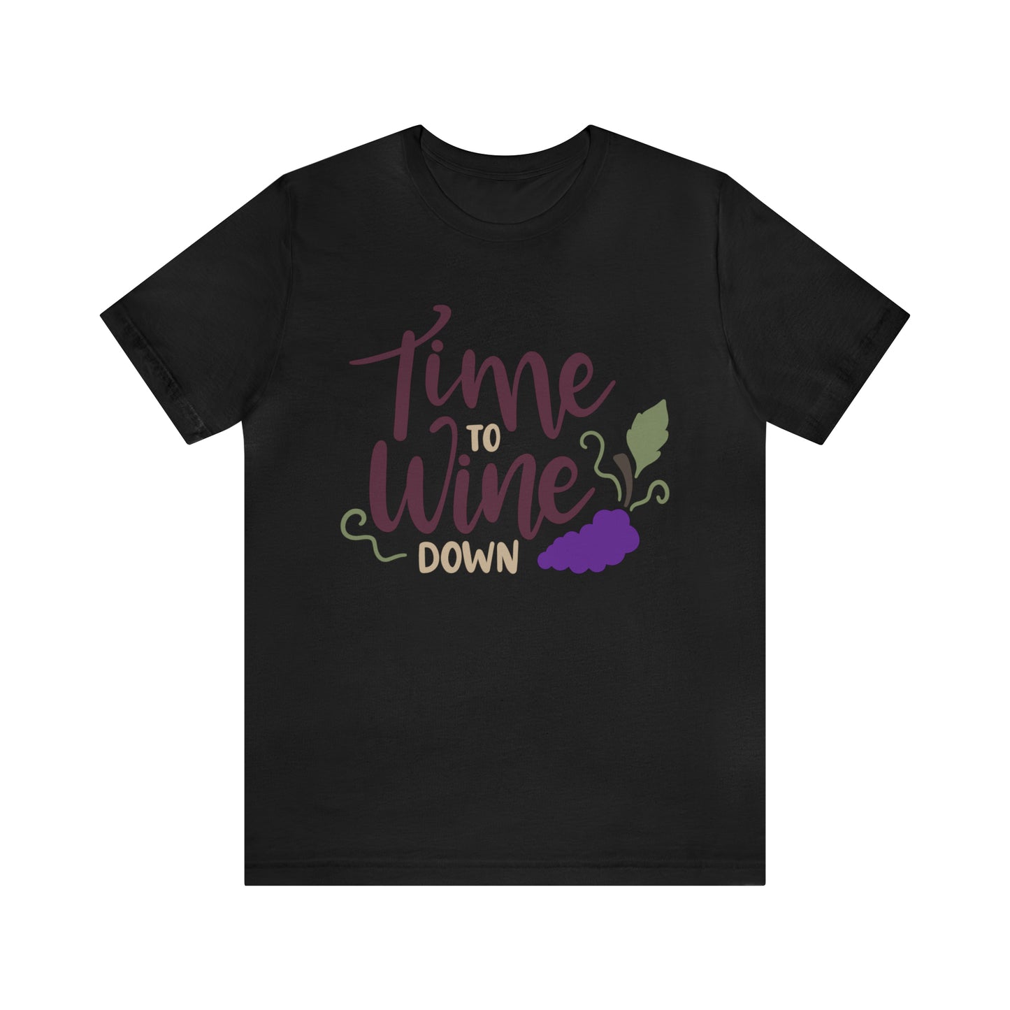 Time_to_wine_down T-Shirt