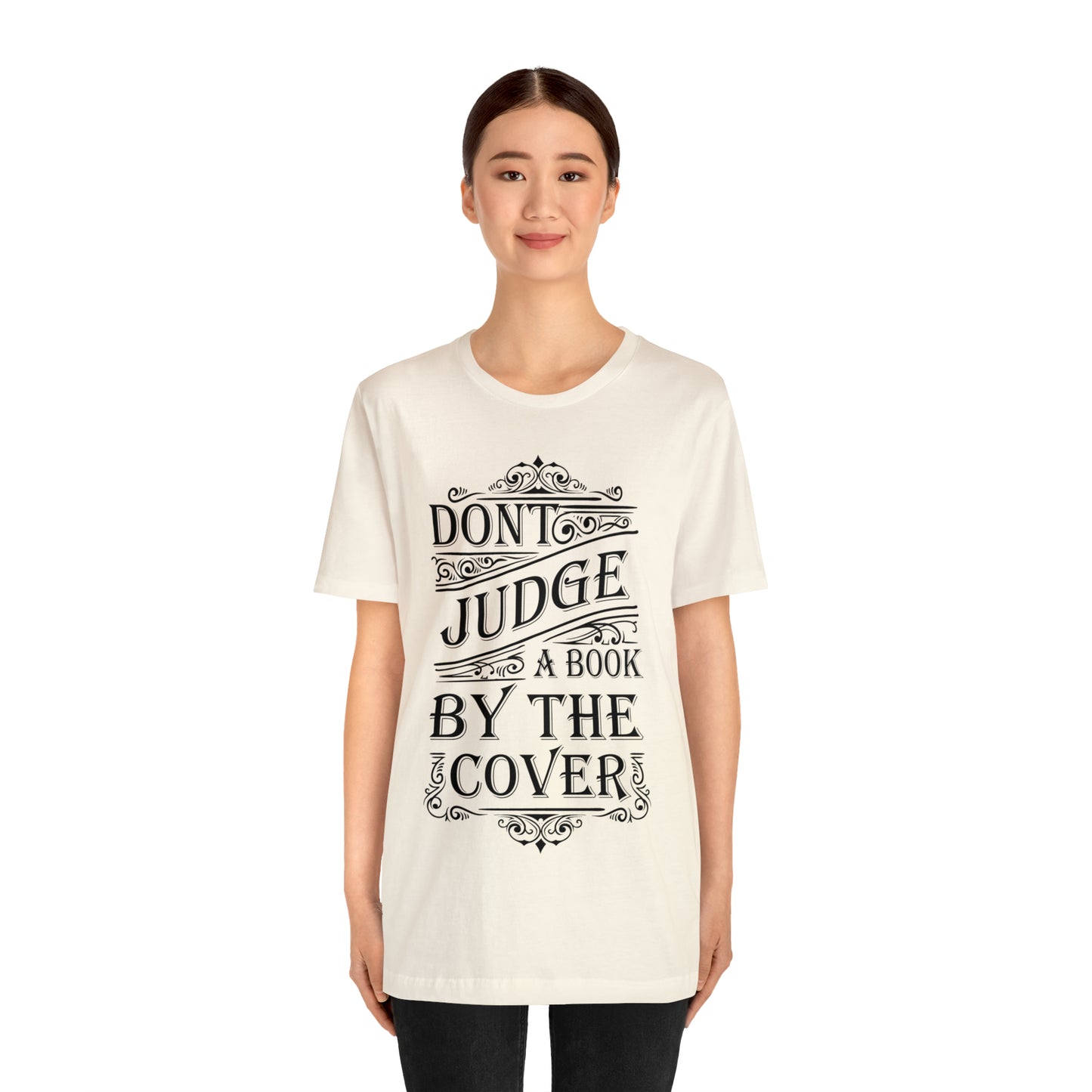 Don't Judge A Book By The Cover T-Shirt