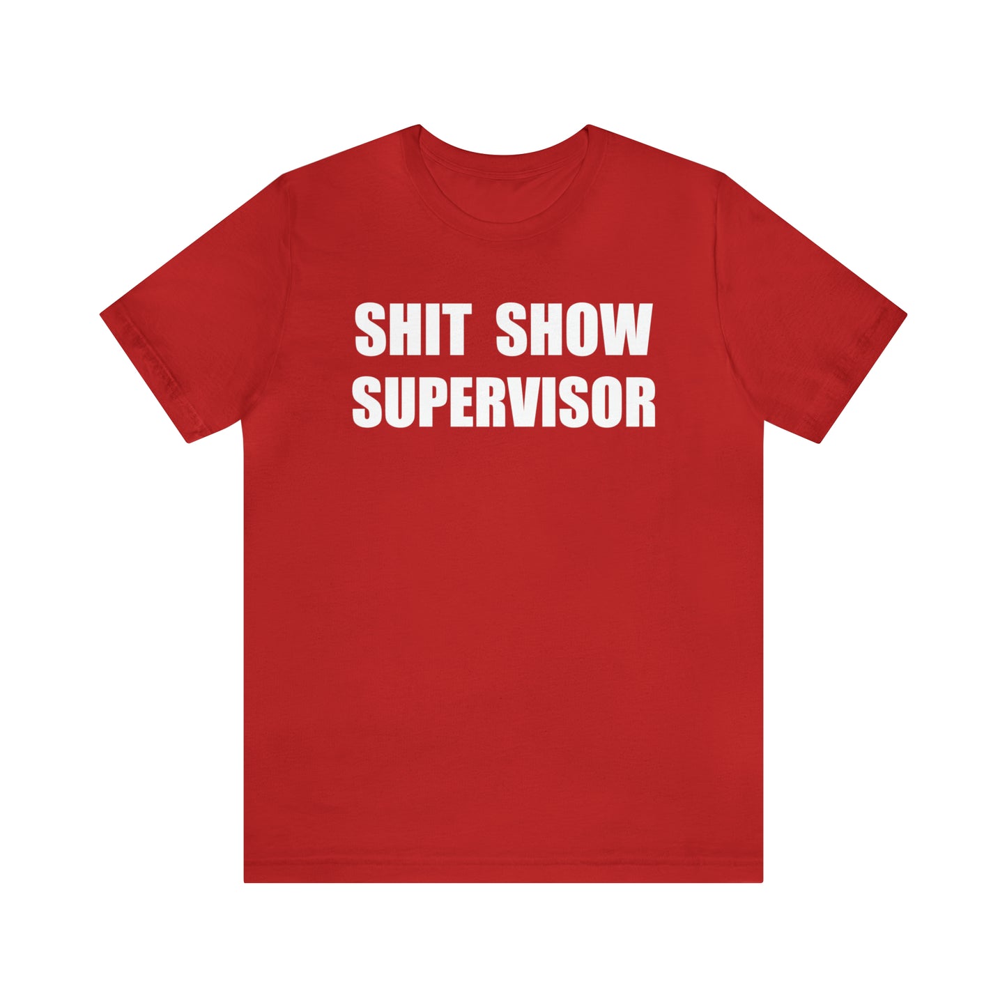 show supervisor T-Shirt