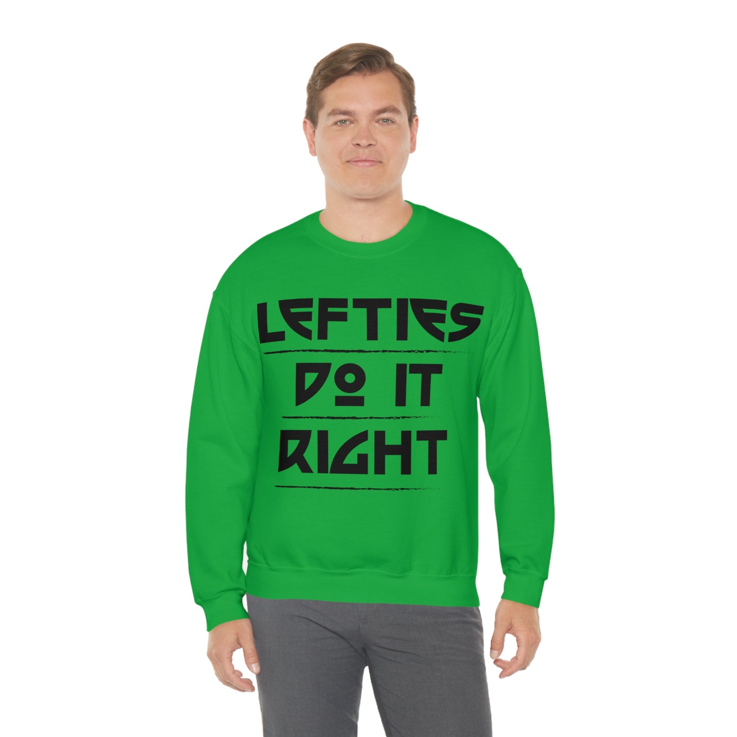 Lefties do it Right Crewneck Sweatshirt