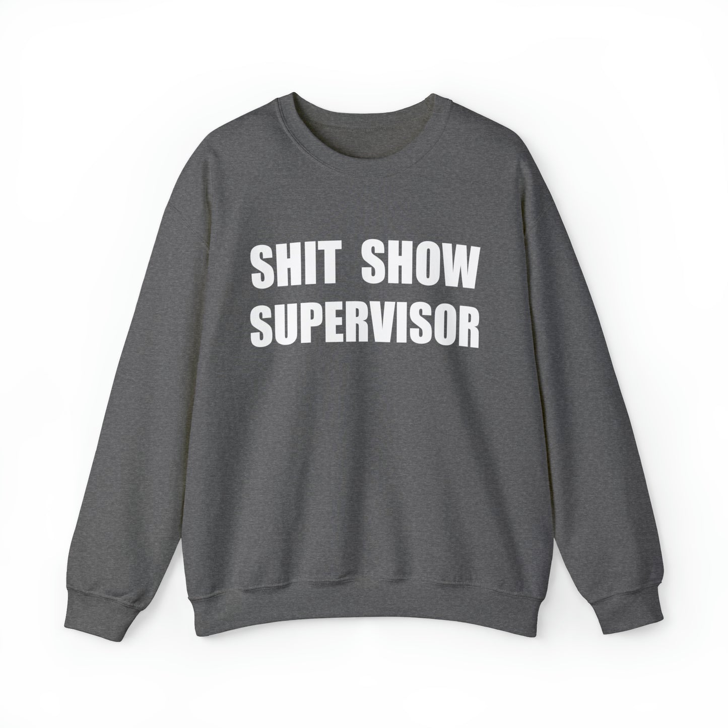 show supervisor Crewneck Sweatshirt