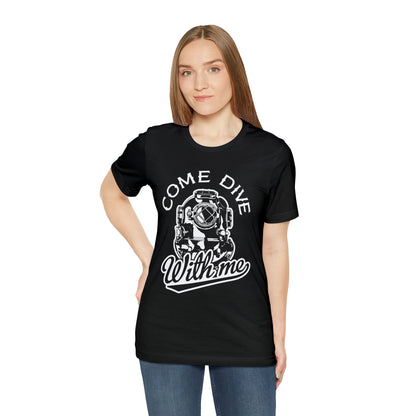 Dive with me T-Shirt