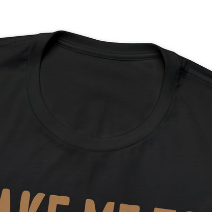 Take me to Cali T-Shirt