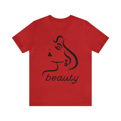 Beauty is woman T-Shirt