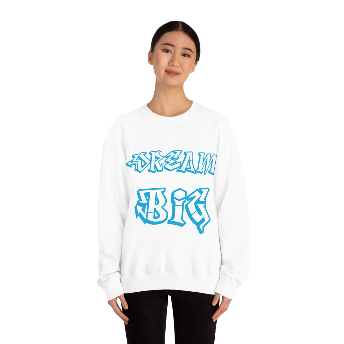 Dream Big Crewneck Sweatshirt