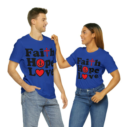 Faith Hope Love T-Shirt