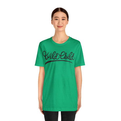 Wild child T-Shirt