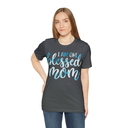 I am one blessed mom T-Shirt