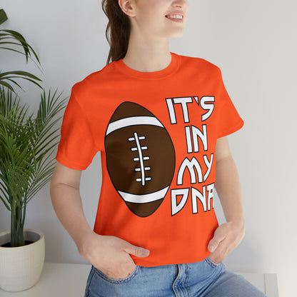 Football is in my DNA T-Shirt