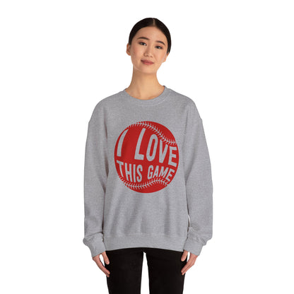 I Love This Game Baseball Crewneck Sweatshirt