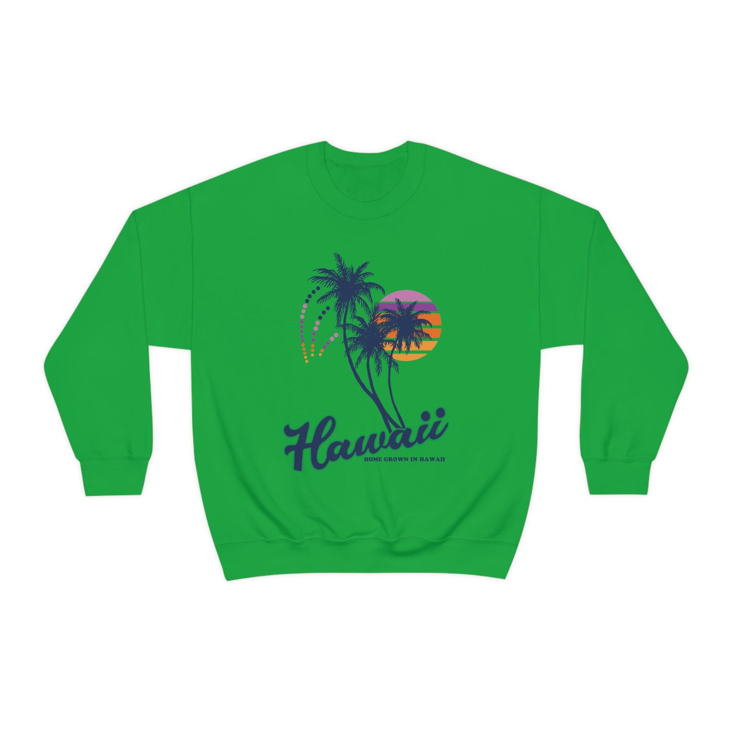 Home Grown In Hawaii Crewneck Sweatshirt