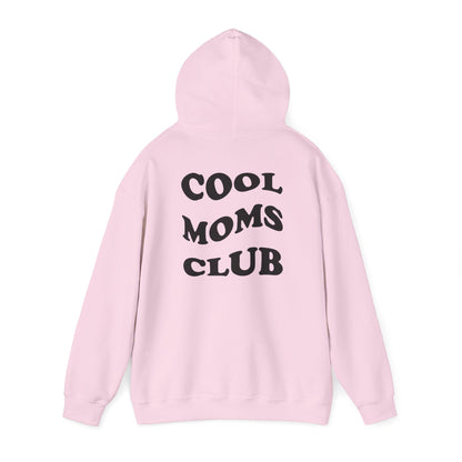 Cool Moms Club Hoodie