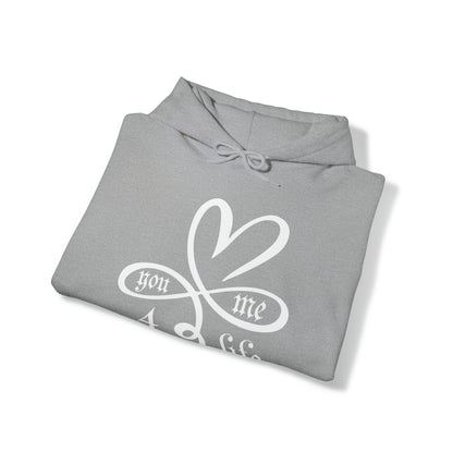 You & Me 4 life Hoodie