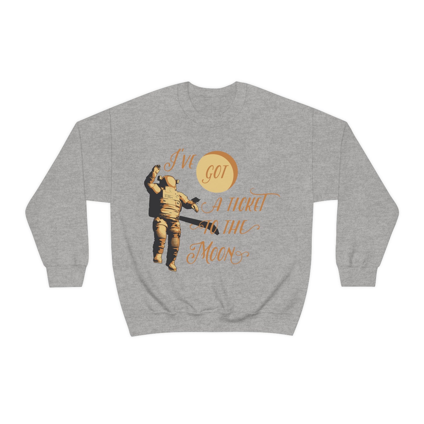 I've got a ticket to the moon Crewneck Sweatshirt