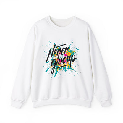 Never give up Crewneck Sweatshirt