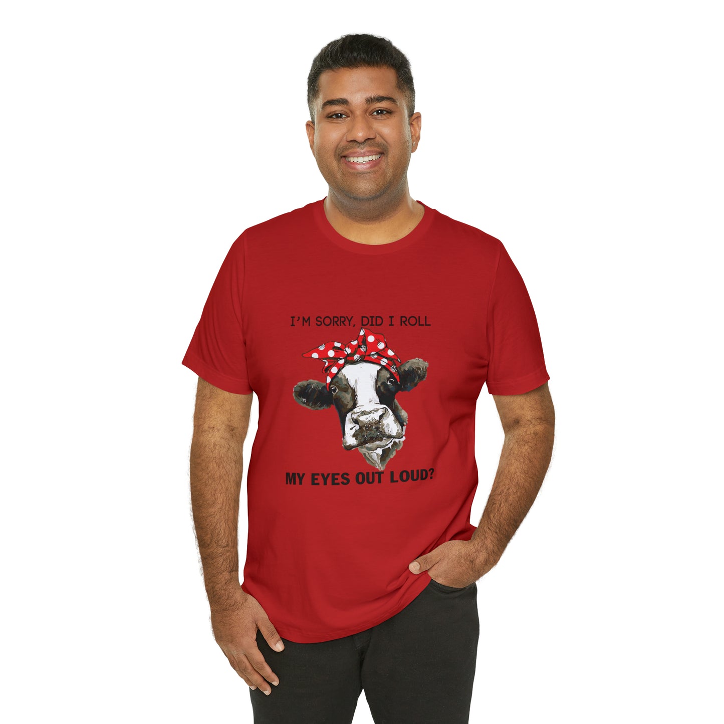 Did I roll my eyes out loud T-Shirt