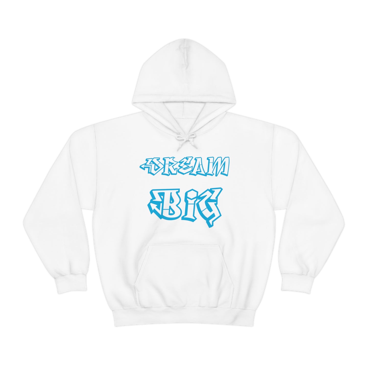 Dream Big Hoodie