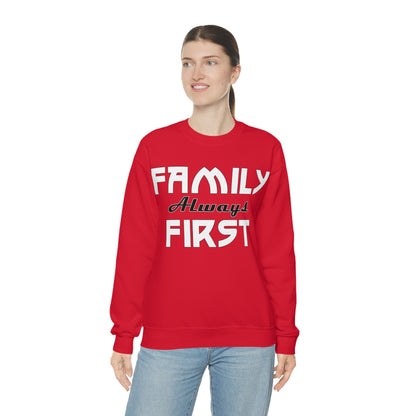 Family always first Crewneck Sweatshirt