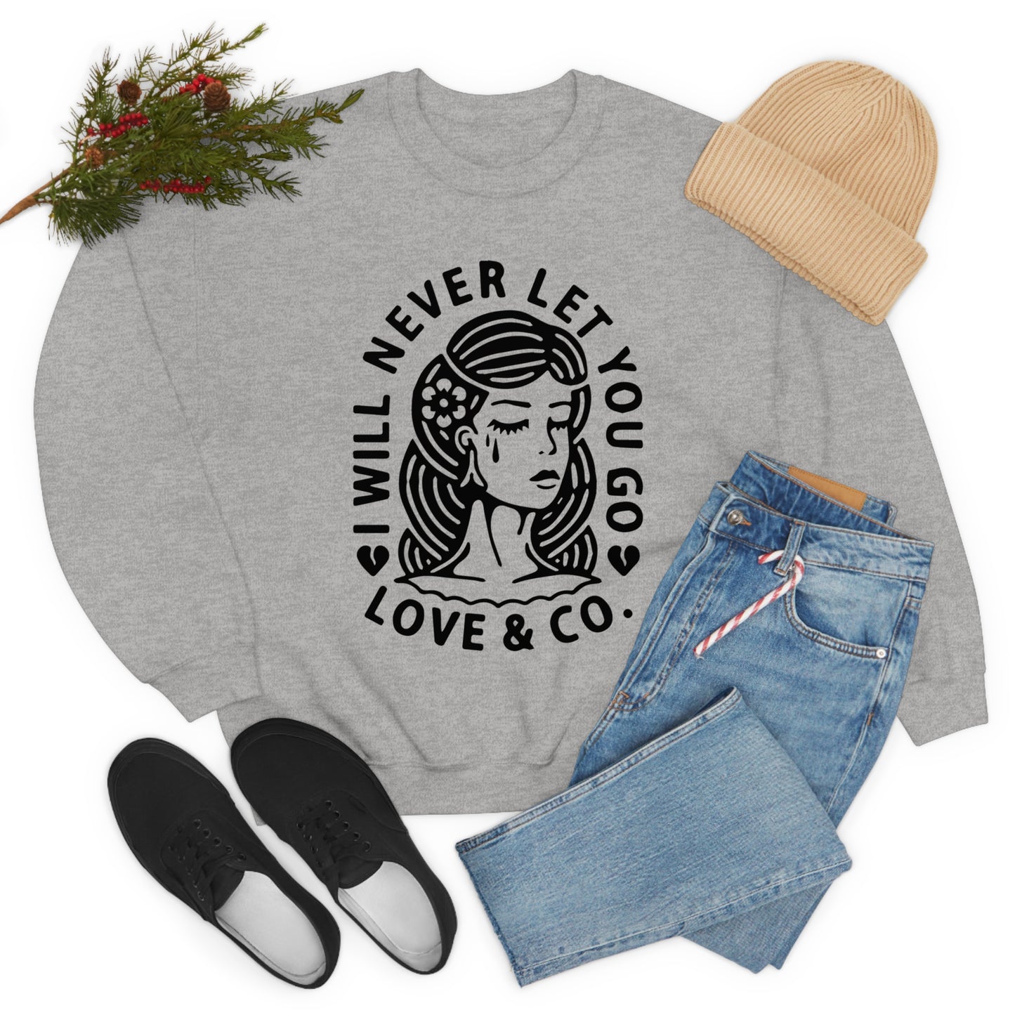 Never let you go Crewneck Sweatshirt