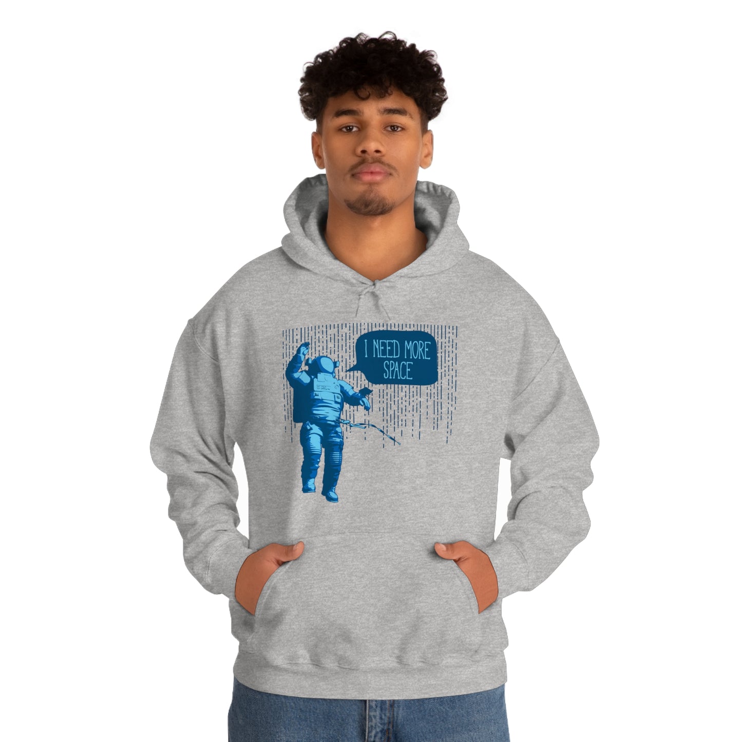 I need more -Space Hoodie