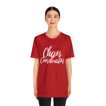 Chaos Coordinator T-Shirt