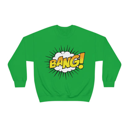 BANG! Crewneck Sweatshirt