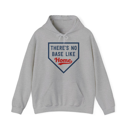 There's No Base Like Home Hoodie