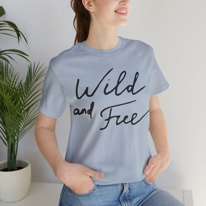 Wild and Free T-Shirt