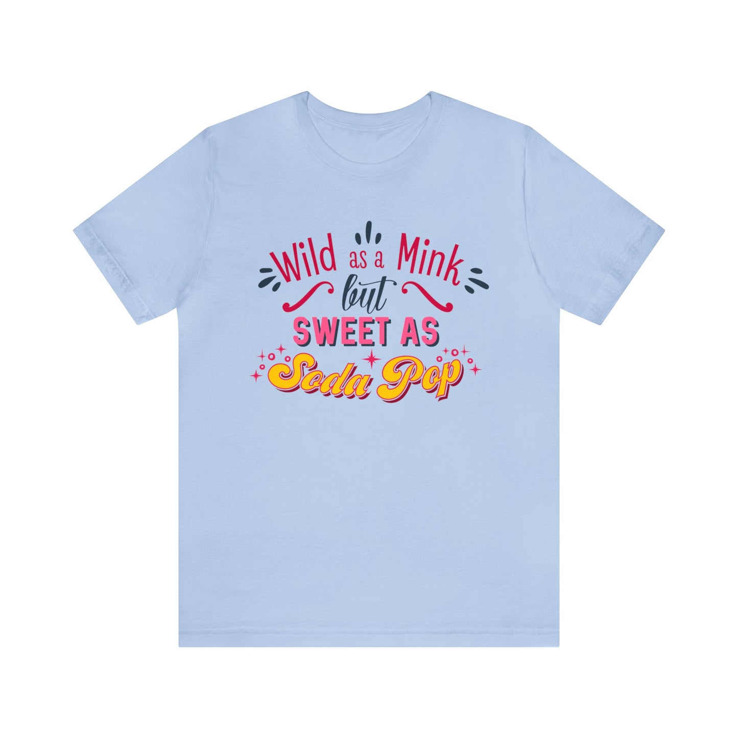 Wild as a MINK Cut Files T-Shirt