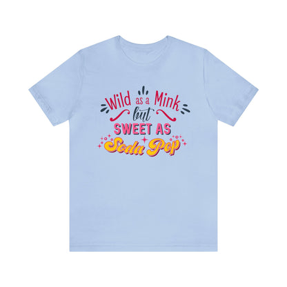 Wild as a MINK Cut Files T-Shirt