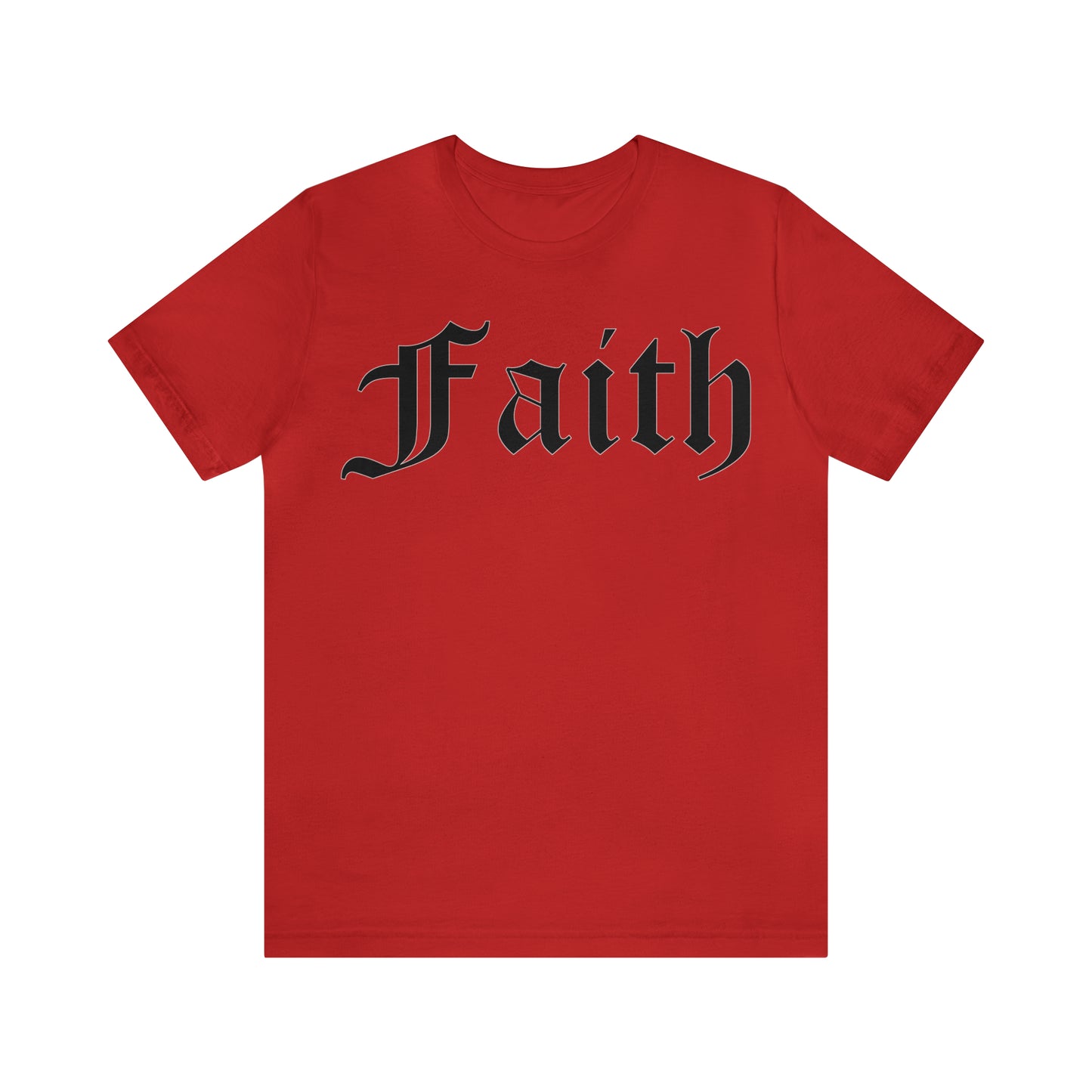 Faith T-Shirt