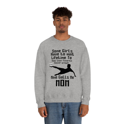 A lifetime to meet their favorite soccer player Crewneck Sweatshirt