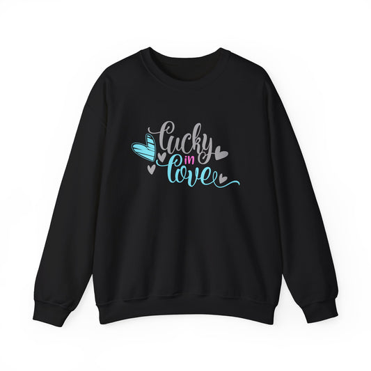 Lucky in love Crewneck Sweatshirt