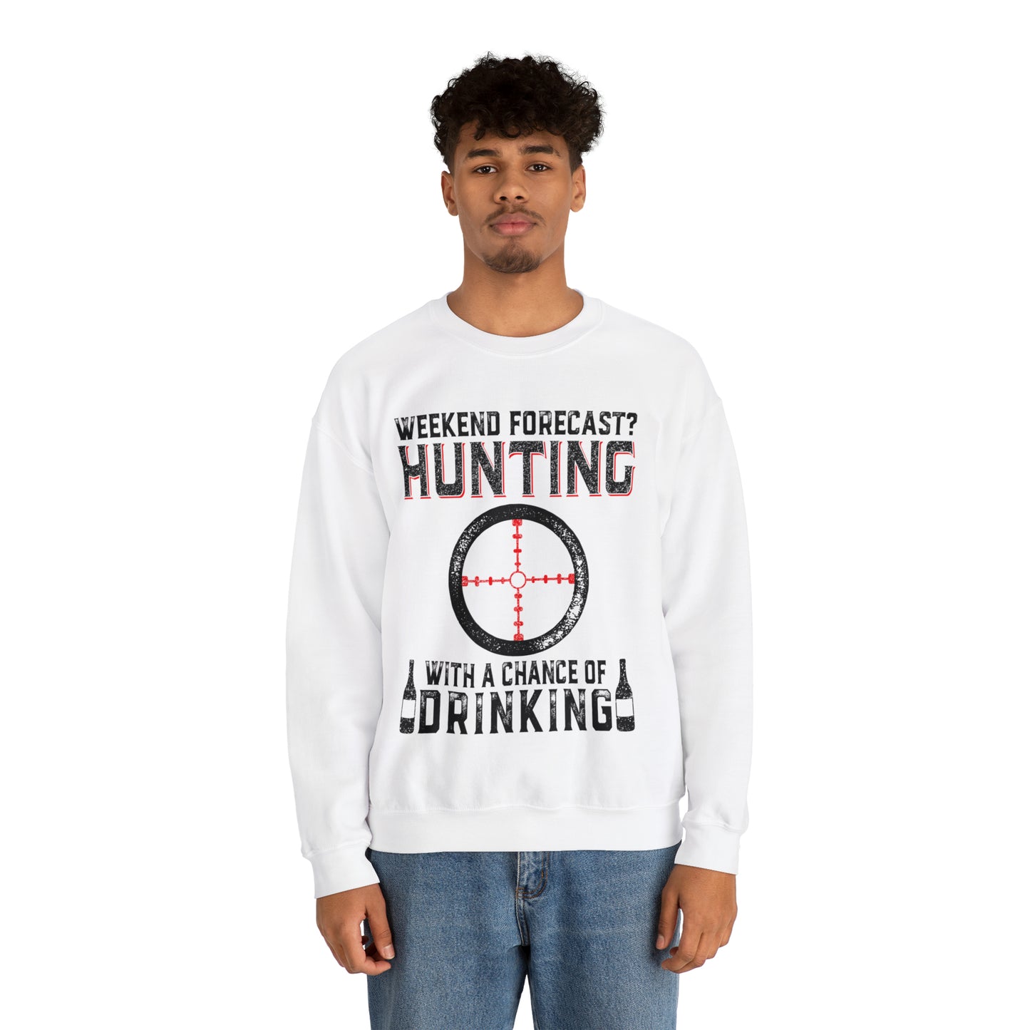 Weekend forecast hunting with a chance of drinking Crewneck Sweatshirt