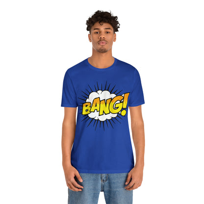 BANG! T-Shirt