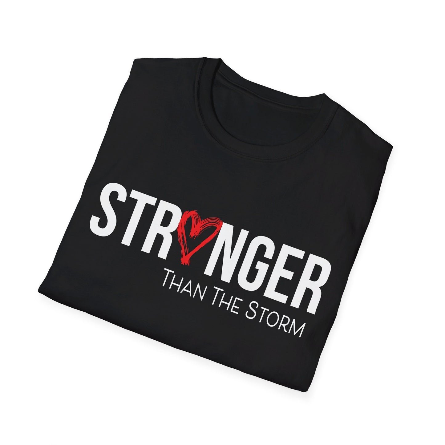 Stronger than the storm T-Shirt