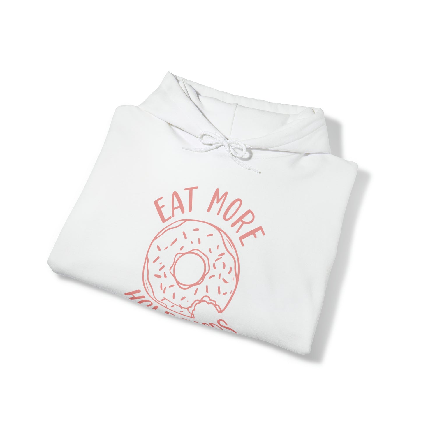 Eat more hole foods Hoodie